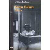 Kurtar Halkımı Musa - William Faulkner