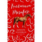 Kurtarma Mesafesi - Samanta Schweblin