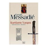 KURTLARIN YARGISI 2 - GERALD MESSADIE