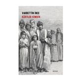 Kürtler Kimdir - Vahdettin İnce