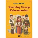 Kurtuluş Savaşı Kahramanları