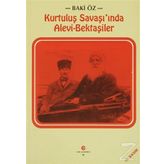 Kurtuluş Savaşı’nda Alevi - Bektaşiler Baki Öz