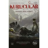 Kurucular - Ciltli - Daniel Polansky