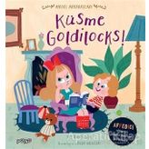 Küsme Goldilocks! - Masal Arkadaşları Sue Nicholson