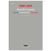Kusurlu Geçmiş - Tony Judt