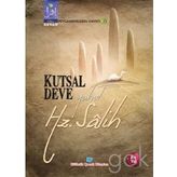 Kutsal Deve Yahut Hz. Salih - Osman Koca