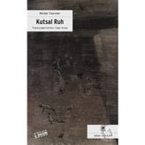 KUTSAL RUH [LE VENT PARACLET] - MICHEL TOURNIER