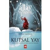 Kutsal Yay - Murat Baydar