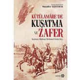 Kutülamare'de Kuşatma ve Zafer - Kolektif