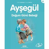 Kyops Ayşegül Serisi 12 - Doğum Günü Bebeği