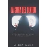 La cura del olvido
