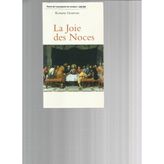 La joie des noces