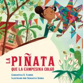La piñata que la campesina colgó (Spanish Edition)