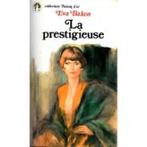 La Prestigieuse (Collection Toison d'or)