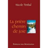 La Priere, Chemin de Joie: Chemin de la joie