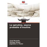 La spiruline, source probable d'insuline