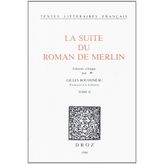 La suite du roman de Merlin: 2 volumes