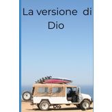 La versione di Dio