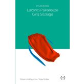 Lacancı Psikanalize Giriş Sözlüğü - Dylan Evans