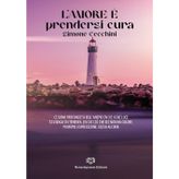 L'amore è prendersi cura