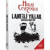 Lanetli Yıllar - M. Hulki Cevizoğlu