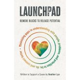 Launchpad: Remove Blocks to Release Potential
