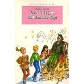 Le Feu De Joie Du Clan Des Sept