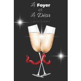 Le foyer et le désir