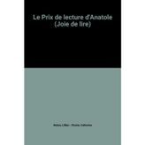 Le Prix de lecture d'Anatole (Joie de lire)