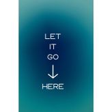 Let It Go Here, Writing, Self-Help Journal, Expression, Release Your Thoughts