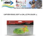 LEVREK TURNA SİLİKONU CAPTAIN PENCIL SOFT 10 CM 3 LÜ PK RENK : 5