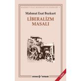 LIBERALIZM MASALI - MAHMUT ESAR BOZKURT