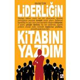 Liderliğin Kitabını Yazdım - Rahim Türk