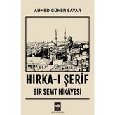 Lisinya Hırka-I Şerif : Bir Semt Hikâyesi