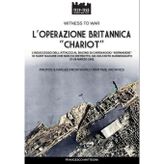 L'operazione Britannica "Chariot"