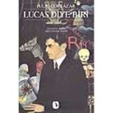 Lucas Diye Biri - Julio Cortazar