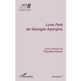 Luna Park de Georges Aperghis