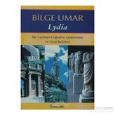LYDIA BIR TARIHSEL COĞRAFYA ARAŞTIRMASI - BILGE UMAR