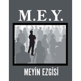 M. E. Y. - Meyin Ezgisi