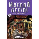 Macera Geçidi: Tehlike Çemberi - Tuncel Altınköprü