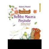 Macera Peşinde - Ayıcık Bobbo Bobbo - Roberto Plumini