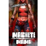 Machete Mama