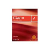 Macromedia Flash 8 Kaynağından Eğitim - James English