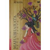 Mahabharata - Vana Parva 2.Cilt 3.Kitap Ayasya
