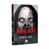 Mahlukat - Onur Ataç