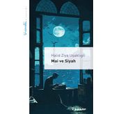 Mai ve Siyah: Livaneli Kitaplığı