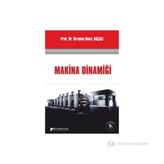 MAKINA DİNAMİĞİ - İBRAHİM DENIZ AKÇALI