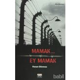 MAMAK EY MAMAK - HASAN DÖNMEZ