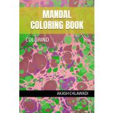 MANDAL COLORING BOOK: COLORIND
