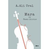 Mara ve Öteki Şiirler - A. Ali Ural